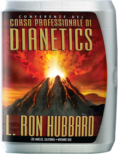 Conferenze del Corso Professionale di Dianetics